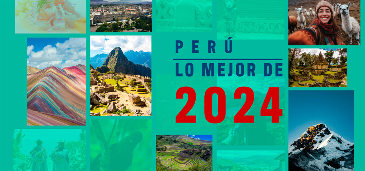 Lo mejor de Perú en 2024