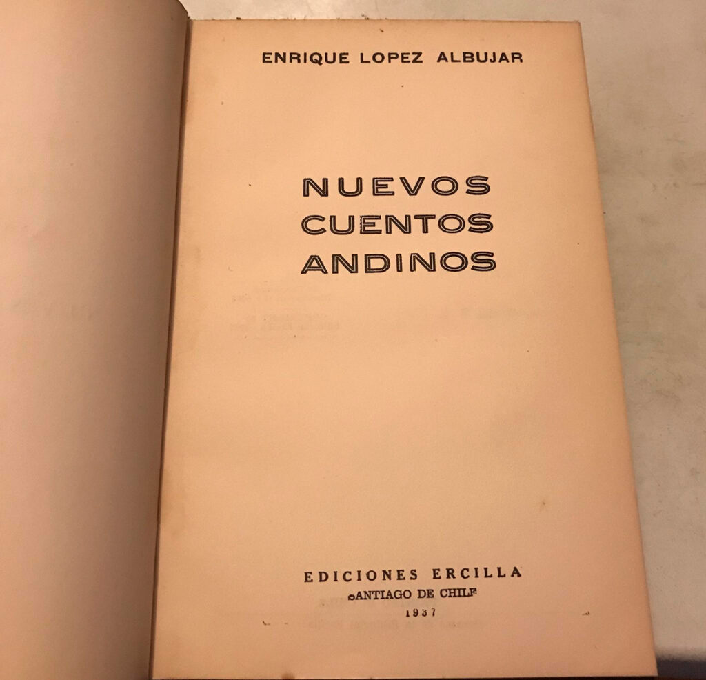 Fotografía de un ejemplar antiguo del libro “Nuevos cuentos andinos” de Enrique López Albújar, publicado por Ediciones Ercilla en 1937, donde se incluye el relato Ushanan-jampi